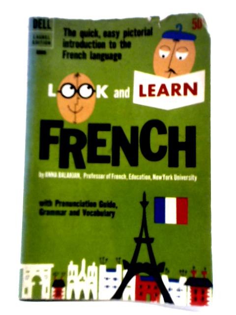 Look and Learn French By Anna Balakian