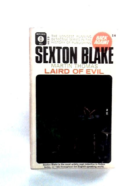 Laird Of Evil (Sexton Blake) By Martin Thomas