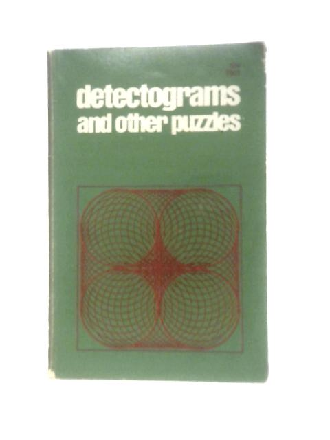 Detectograms and Other Puzzles By Unstated