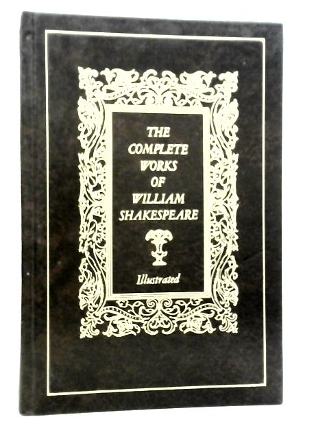 The Complete Works Of William Shakespeare By William Shakespeare