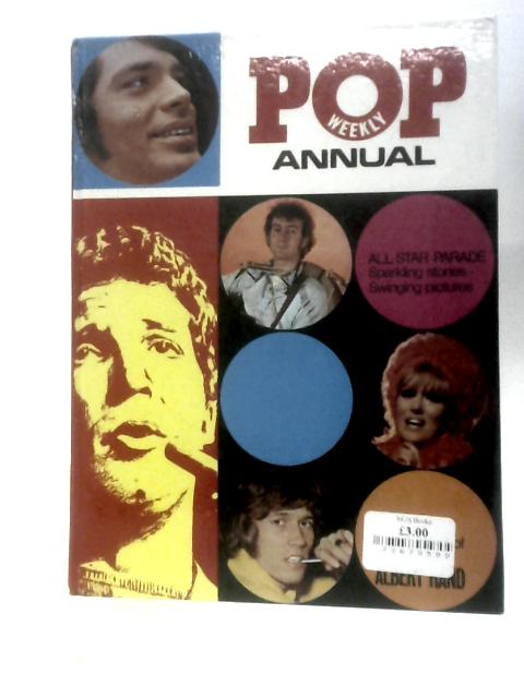 Pop Weekly Annual 1970. All Star Parade. Sparkling Stories. Swinging Pictures von Albert Hand