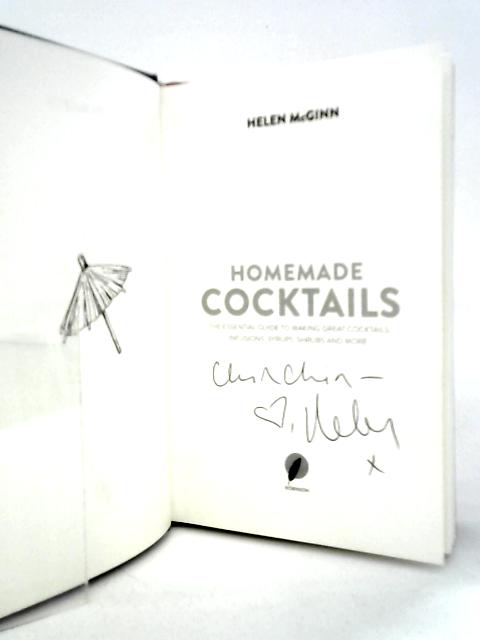 Homemade Cocktails By Helen McGinn