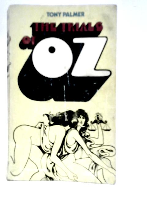 The Trials of Oz von Tony Palmer