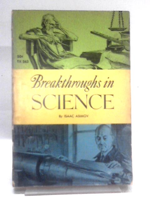 Breakthroughs In Science By Isaac Asimov