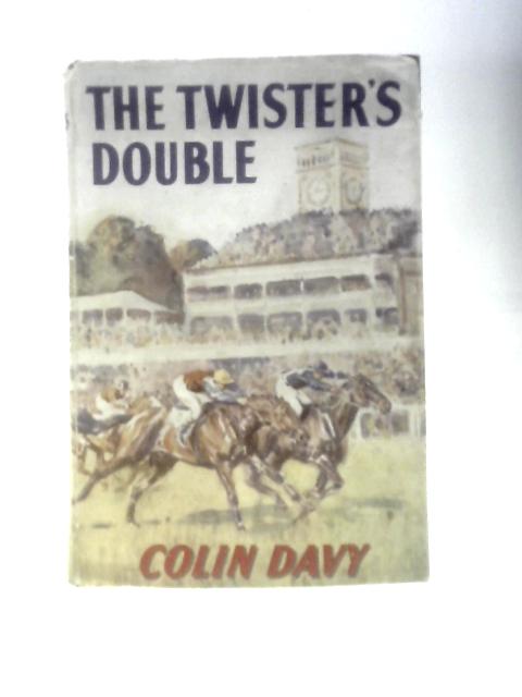 The Twister's Double von Colin Davy