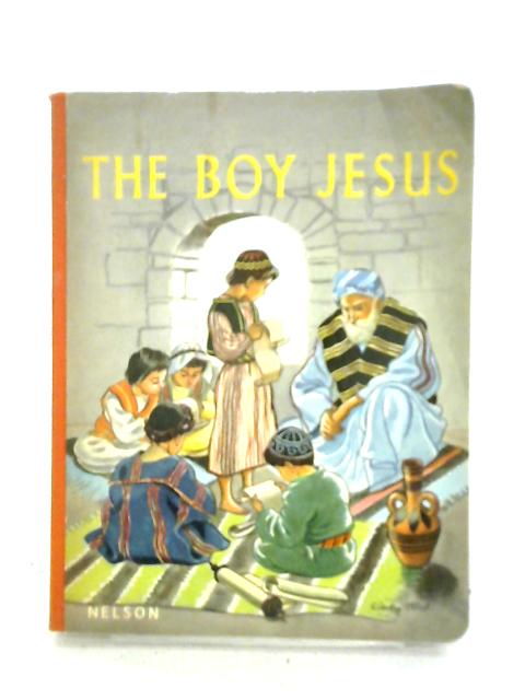 The Boy Jesus By Unstated