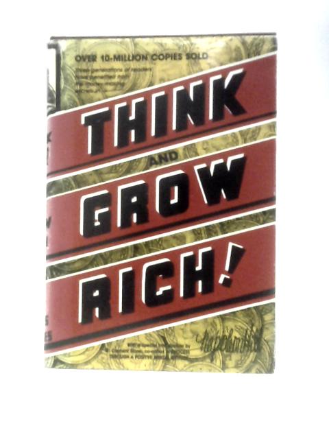 Think and Grow Rich By Napoleon Hill