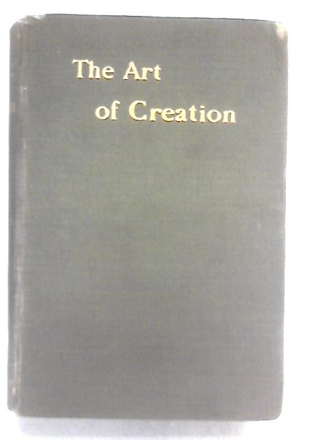 The Art of Creation By Edward Carpenter