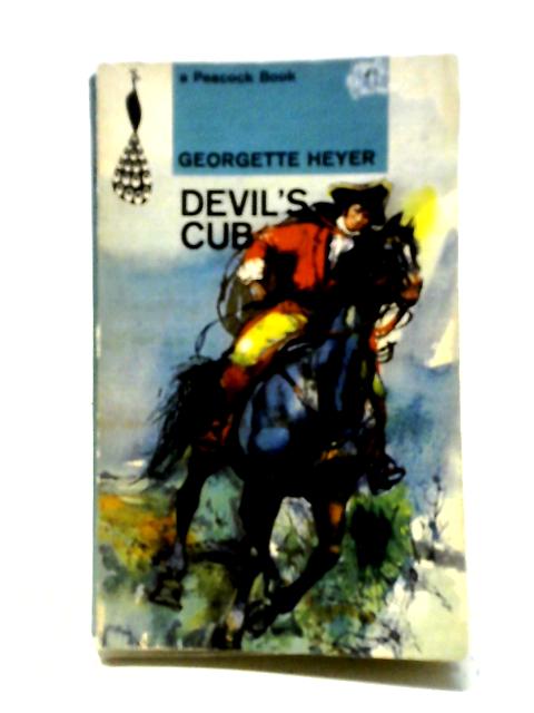 Devil's Cub By Georgette Heyer