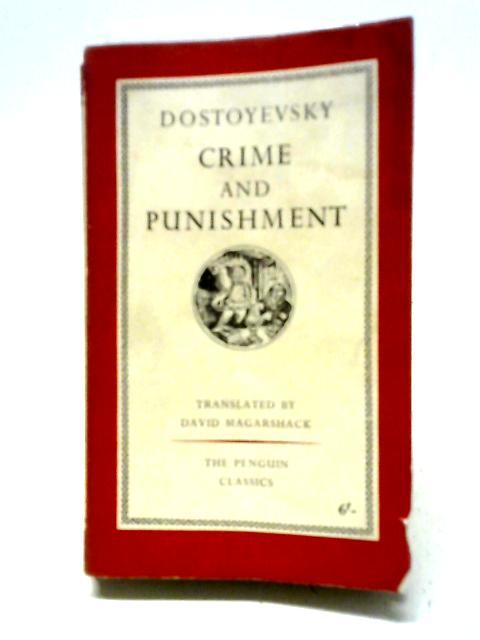 Crime And Punishment By Fyodor Dostoyevsky