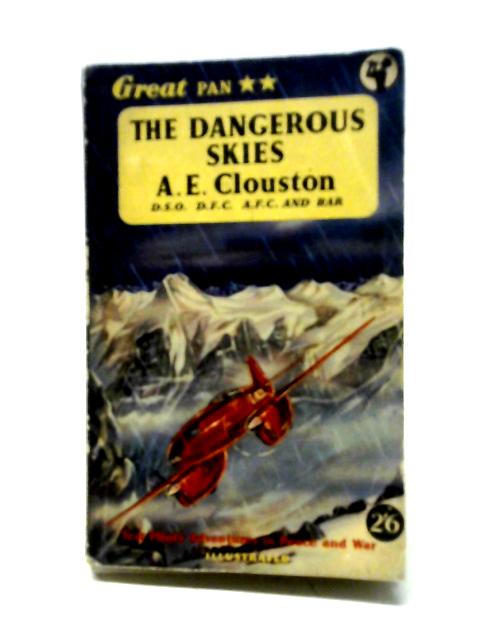 The Dangerous Skies By A. E. Clouston