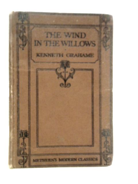 The Wind in the Willows By Kenneth Grahame