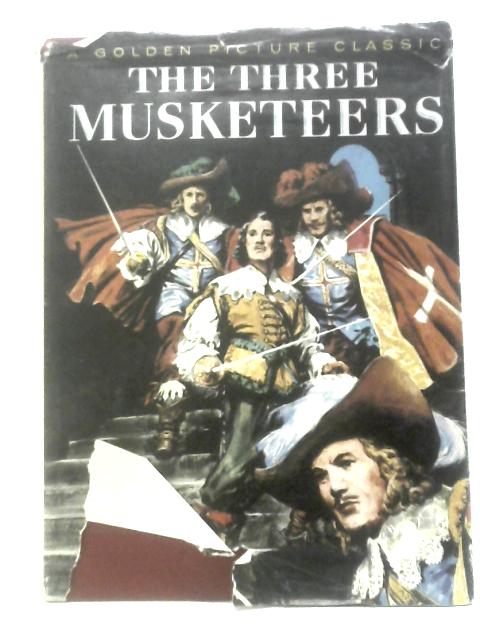 The Three Musketeers (The Golden Picture Classics) By Alexandre Dumas Marjorie Mattern (Ed.)