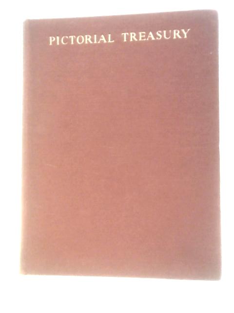 Pictorial Treasury By Carlton Wallace (Ed.)