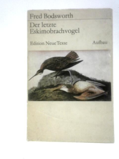 Der Letzte Eskimobrachvogel By Fred Bodsworth