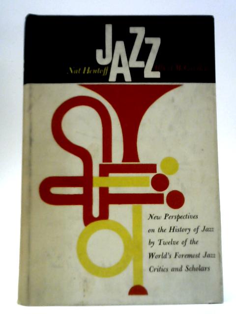 Jazz von Nat Hentoff & Albert J. McCarthy