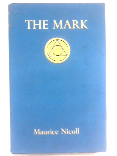 Mark By Maurice Nicoll