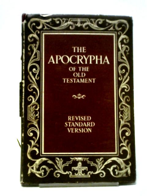 Apocrypha of the Old Testament (Revised Standard Version) By Various