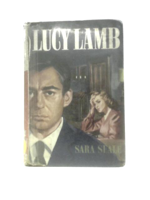 Lucy Lamb By Sara Seale