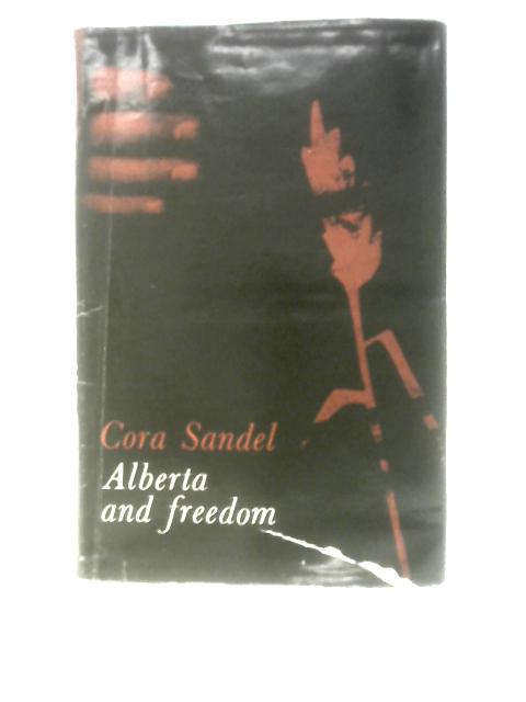 Alberta and Freedom By Cora Sandel