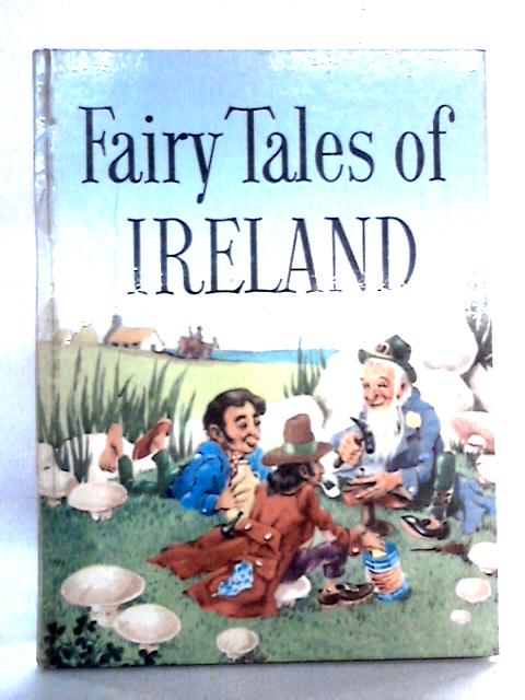 Fairy Tales of Ireland von Barbara Ker Wilson