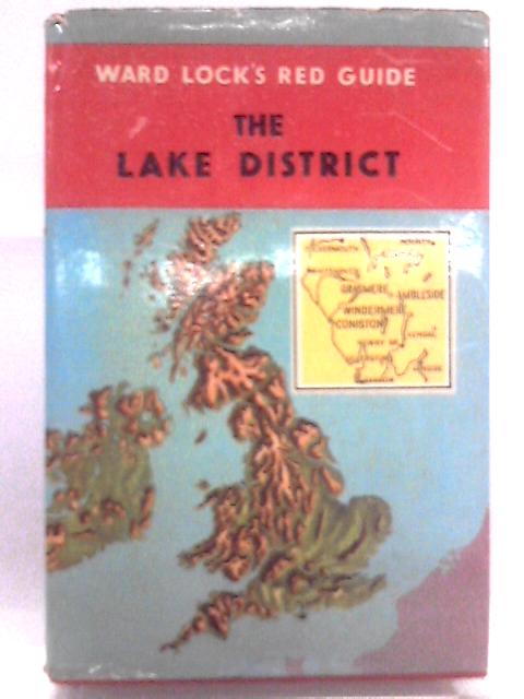 Ward Lock's Red Guide: The Lake District von Unstated