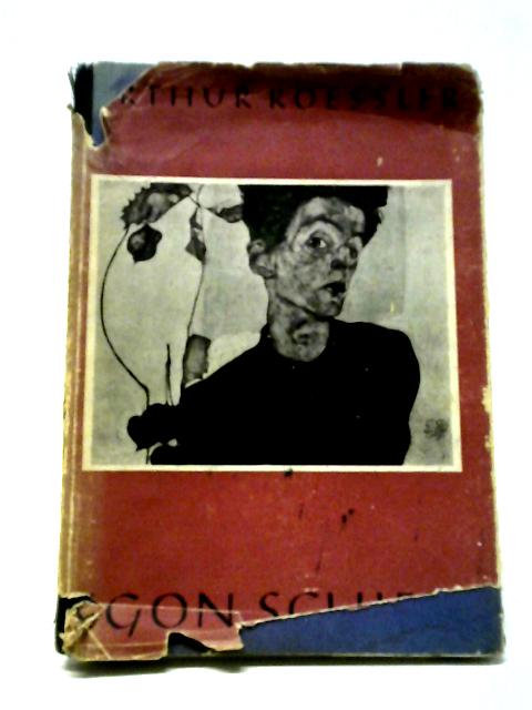 Erinnerungen Egon Schiele von Arthur Roessler