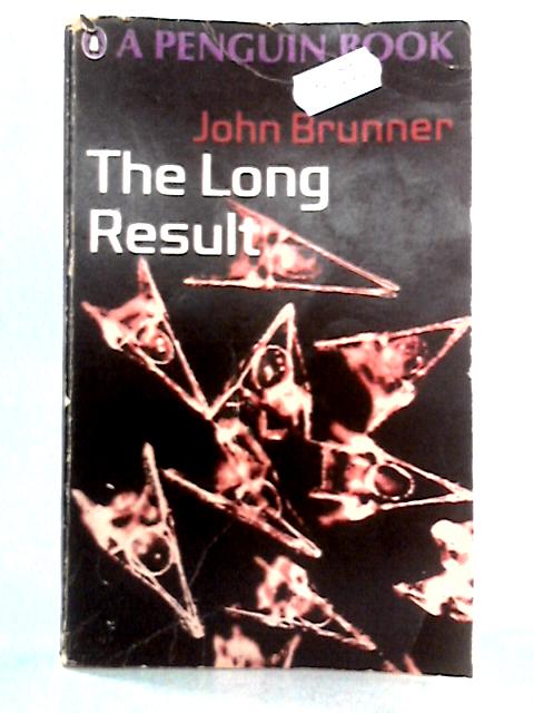 The Long Result By John Brunner