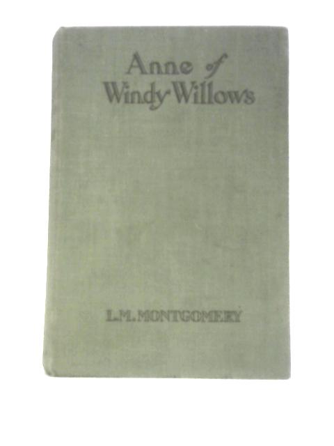 Anne Of Windy Willows By L.M.Montgomery