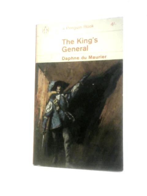 The King's General By Daphne du Maurier