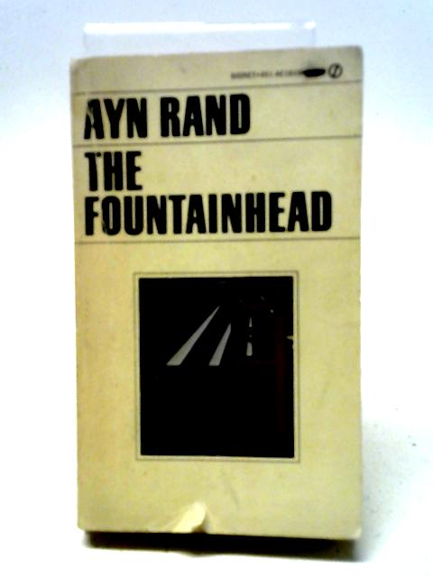 The Fountainhead By Ayn Rand