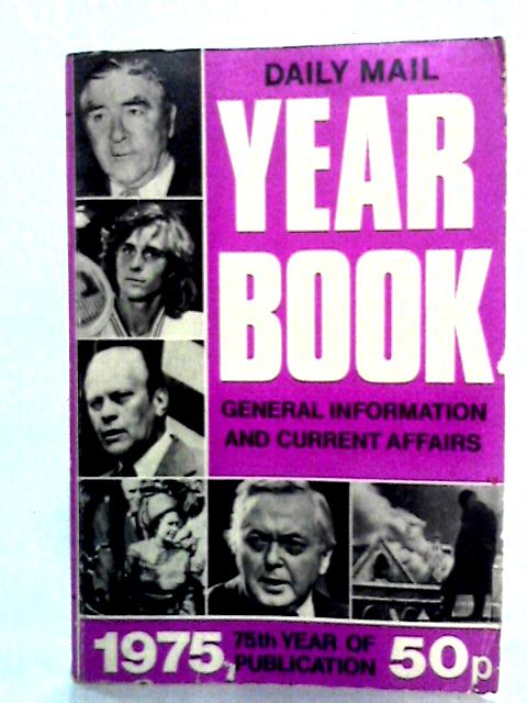 Daily Mail Year Book 1975 von G.B. Newman Ed.