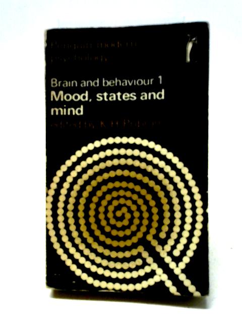 Brain And Behaviour 1: Mood, States And Mind By K. H. Pribram, (Ed.)