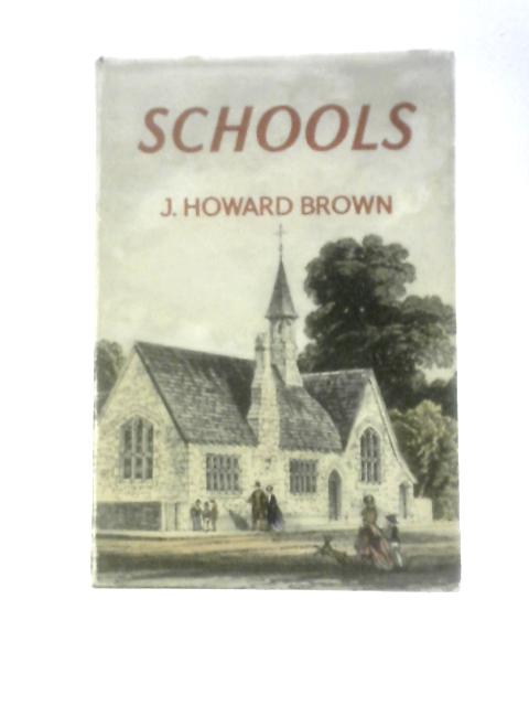 Schools in England (Pocket Histories) By J Howard Brown