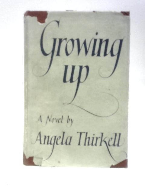 Growing Up By Angela Thirkell