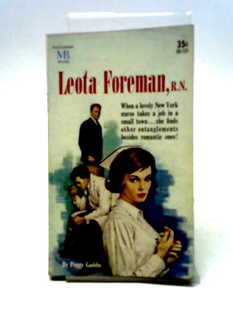 Leota Foreman, R.N (Macfadden Books) By Peggy Mason