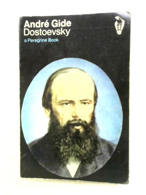 Dostoevsky By Andre Gide