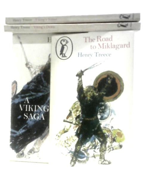 A Viking Saga Viking's Dawn, The Road to Miklagard, Viking's Sunset. Box Set By Henry Treece