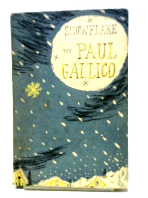 Snowflake By Paul Gallico