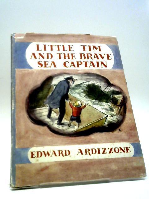 Little Tim and the Brave Sea Captain von Edward Ardizzone