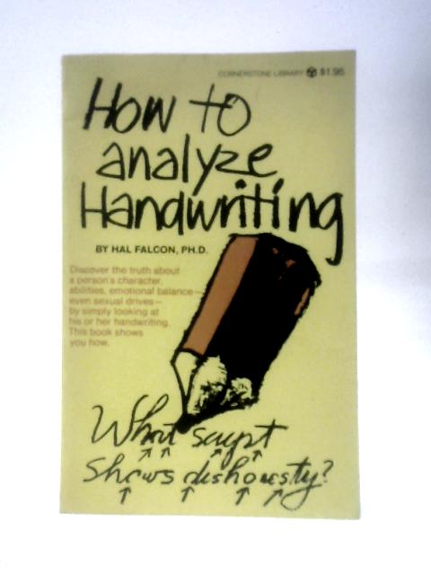 How to Analyze Handwriting von Hal Falcon