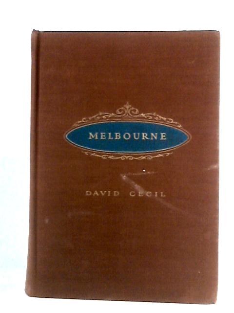 Melbourne von David Cecil