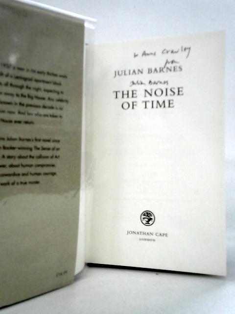 The Noise of Time By Julian Barnes