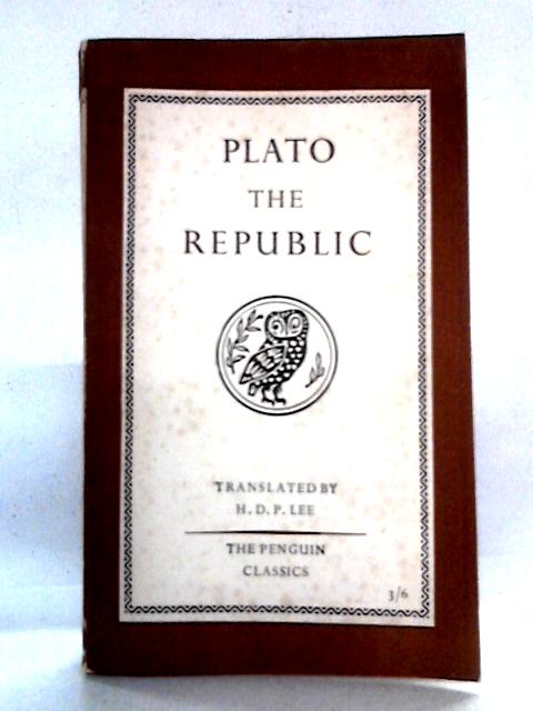 Plato: The Republic By Plato