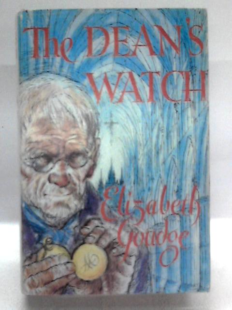 The Dean's Watch von Elizabeth Goudge