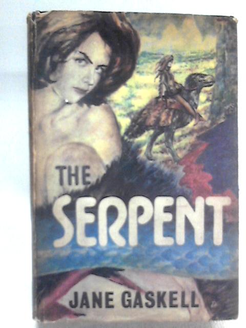 The Serpent By Jane Gaskell