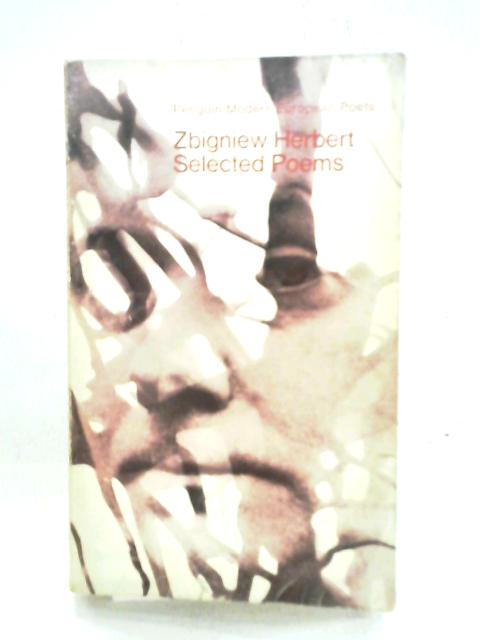 Selected Poems By Zbigniew Herbert