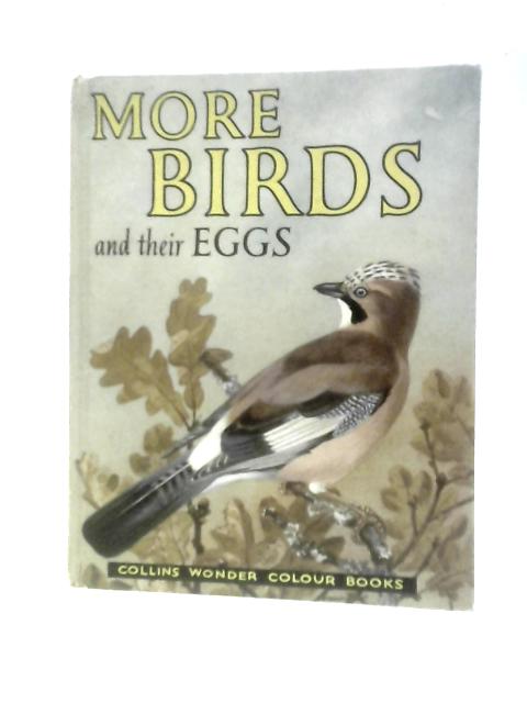 More Birds And Their Eggs By David Stephen