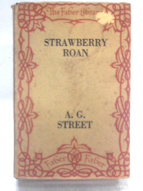 Strawberry Roan von A. G. Street