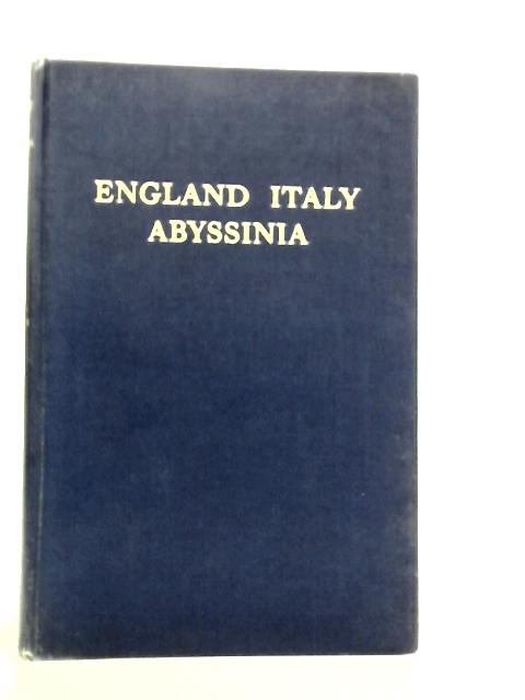 England, Italy, Abyssinia By H.Rown-Robinson